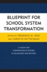 Image for Blueprint for School System Transformation