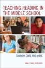 Image for Teaching reading in the middle school  : common core and more