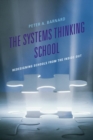 Image for The systems thinking school: redesigning schools from the inside-out