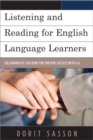 Image for Listening and Reading for English Language Learners: Collaborative Teaching for Greater Success with K-6