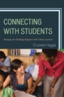 Image for Connecting with students  : strategies for building rapport with urban learners