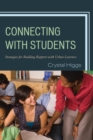 Image for Connecting with students: strategies for building rapport with urban learners