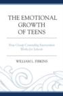 Image for The Emotional Growth of Teens