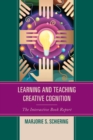 Image for Learning and Teaching Creative Cognition