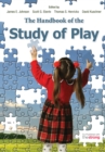 Image for The handbook of the study of play