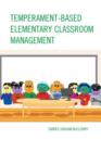 Image for Temperament-Based Elementary Classroom Management