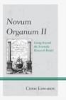 Image for Novum Organum II : Going beyond the Scientific Research Model