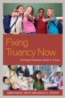 Image for Fixing truancy now: inviting students back to class