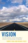 Image for A vision  : the first critical step in developing a strategy for educational technology