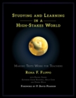 Image for Studying and learning in a high stakes world  : making tests work for teachers