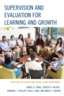 Image for Supervision and Evaluation for Learning and Growth: Strategies for Teacher and School Leader Improvement