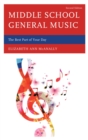 Image for Middle school general music: the best part of your day