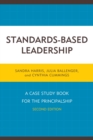 Image for Standards-based leadership: a case study book for new principals