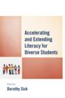 Image for Accelerating and extending literacy for diverse students