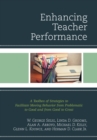Image for Enhancing teacher performance  : a toolbox of strategies to facilitate moving behavior from problematic to good and from good to great