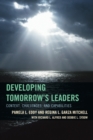 Image for Developing Tomorrow&#39;s Leaders : Context, Challenges, and Capabilities