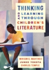 Image for Thinking and learning through children&#39;s literature