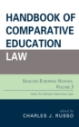 Image for Handbook of Comparative Education Law : Selected European Nations