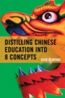 Image for Distilling Chinese education into 8 concepts