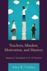Image for Teachers, Mindset, Motivation, and Mastery