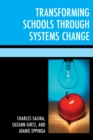 Image for Transforming schools through systems change