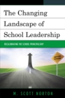 Image for The changing landscape of school leadership: recalibrating the school principalship