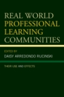 Image for Real world professional learning communities: their use and ethics