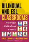 Image for Bilingual and ESL classrooms  : teaching in multicultural contexts