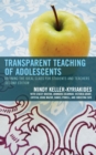 Image for Transparent teaching of adolescents  : defining the ideal class for students and teachers