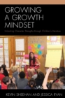 Image for Growing a Growth Mindset