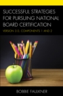 Image for Successful strategies for National Board CertificationVersion 3.0