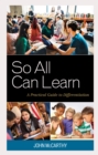 Image for So All Can Learn : A Practical Guide to Differentiation