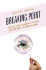 Image for Breaking point  : the college affordability crisis and our next financial bubble