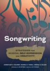 Image for Songwriting  : strategies for musical self-expression and creativity