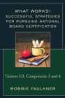 Image for Successful Strategies for Pursuing National Board Certification : Version 3.0, Components 3 and 4