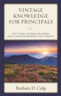 Image for Vintage Knowledge for Principals