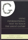 Image for Using informational text to teach The great gatsby