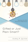 Image for Gifted or Just Plain Smart?