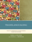 Image for Translanguaging  : the key to comprehension for Spanish-speaking students and their peers