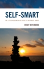 Image for Self-smart: the little book with big ideas to help kids thrive