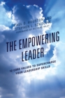 Image for The Empowering Leader: 12 Core Values to Supercharge Your Leadership Skills