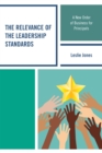 Image for The relevance of the leadership standards  : a new order of business for principals