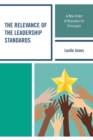 Image for The relevance of the leadership standards  : a new order of business for principals