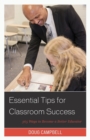 Image for Essential tips for classroom success  : 365 ways to become a better educator