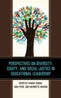 Image for Perspectives on Diversity, Equity, and Social Justice in Educational Leadership