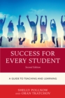 Image for Success for every student  : a guide to teaching and learning