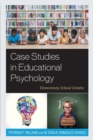 Image for Case studies in educational psychology  : elementary school grades