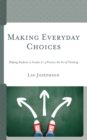 Image for Making Everyday Choices