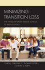 Image for Minimizing transition loss  : the hand-off from middle school to high school