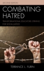 Image for Combating hatred  : transformational educators striving for social justice